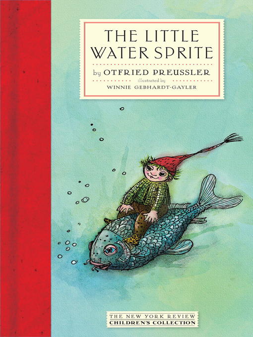 Title details for The Little Water Sprite by Otfried Preussler - Available
